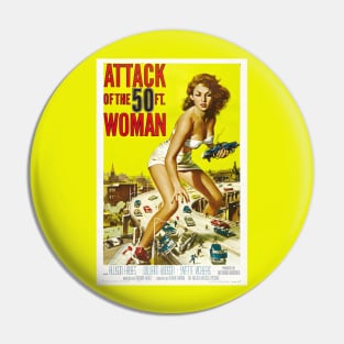 Attack of the 50ft Woman Vintage Movie Poster Pin