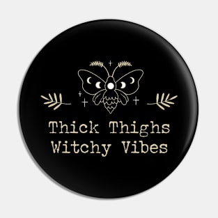 Thick thighs witchy vibes witchcraft aesthetic quotes Pin