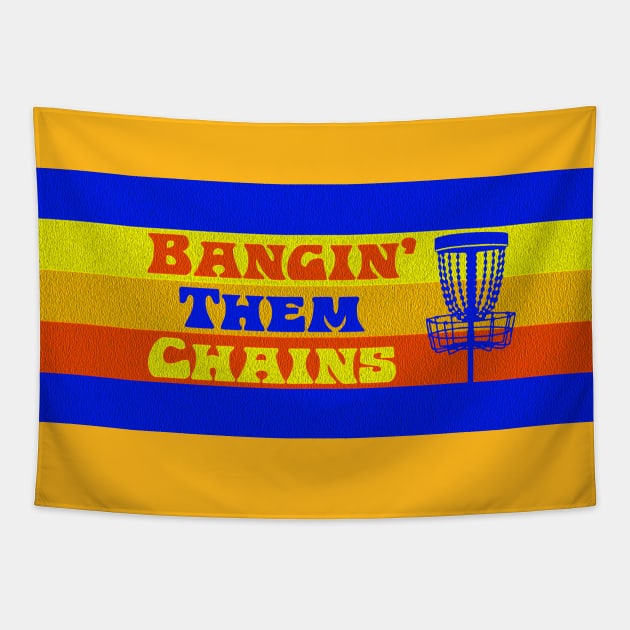 Bangin' Them Chains Tapestry by DiscGolfThings