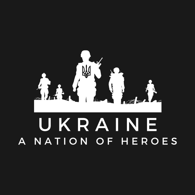 Ukraine A Nation of Heroes by DoggoLove