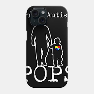 Proud Autism Dad And Son Puzzle Piece Awareness Day T-Shirt POPS Phone Case