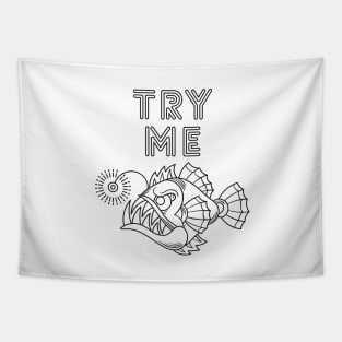 Try me gift t shirt design Tapestry