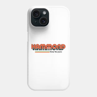 Hammond - Totally Very Sucks Phone Case