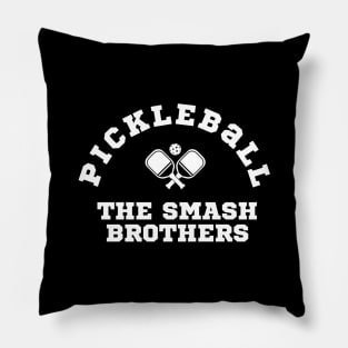 THE SMASH BROTHERS Pickleball team player, ball, paddle, fun sport for the whole family Pillow