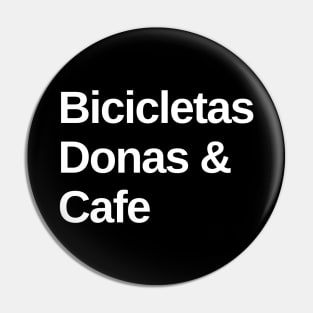 Bicicletas, Donas & Cafe Playera para Ciclista, Playeras para Ciclstas, Regalos para Ciclista, Playera de Ciclismo, Humor de Ciclistas Pin