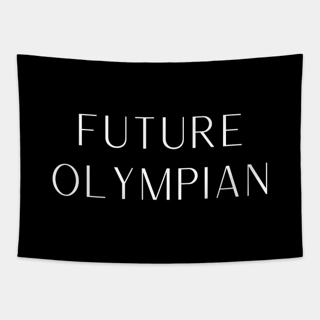 Future Olympian Tapestry by quoteee