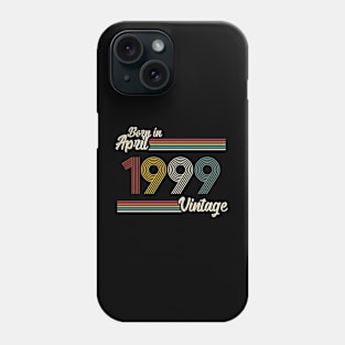 Vintage Born In April 1999 Phone Case