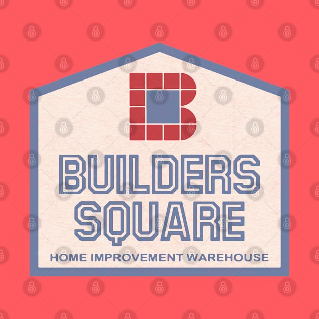 Builders Square Defunct Home Improvement Store by Turboglyde