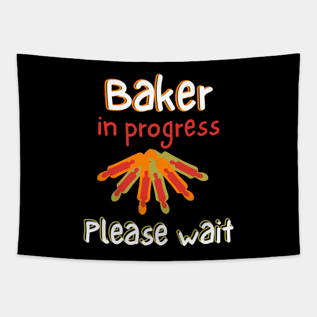 Baker In Progress Please Wait Tapestry by Ezzkouch