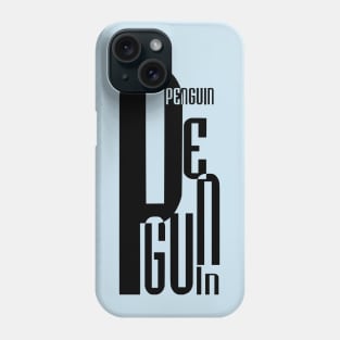 Penguin  in Text Phone Case