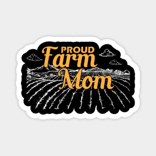 Proud farm mom Magnet