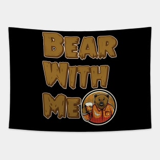 bear with me Tapestry