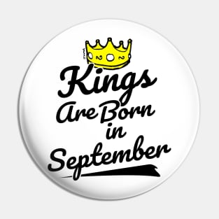 Kings are Born In September Pin