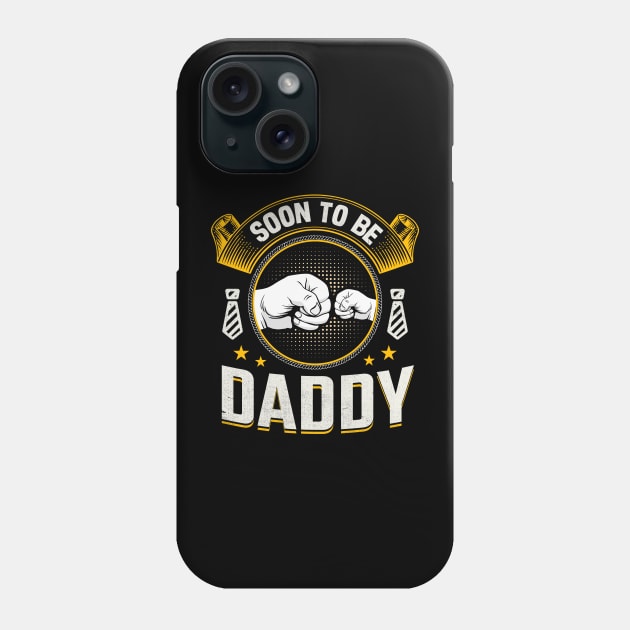 Soon to be daddy Phone Case by TheDesignDepot