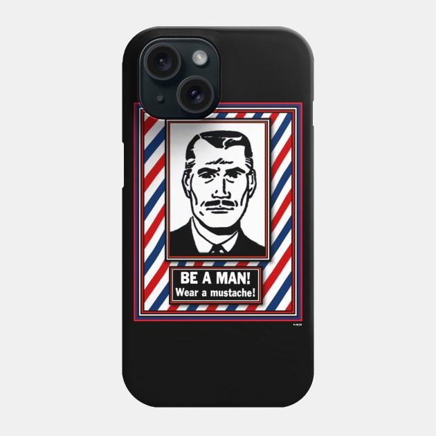 THE MUSTACHE ISNT JUST FOR MEN ANYMORE Phone Case by PETER J. KETCHUM ART SHOP