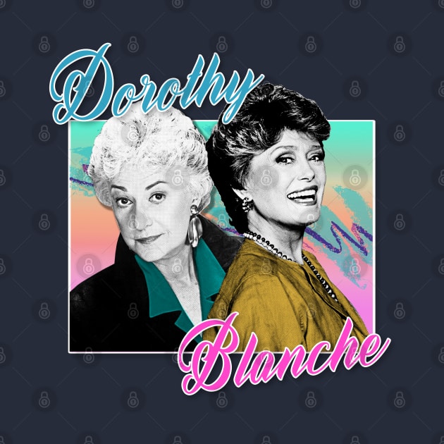 Dorothy & Blanche ∆ Graphic Design 80s Style by DankFutura