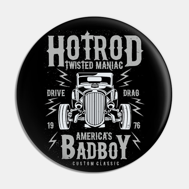 Hotrod Badboy Twisted Maniac Car Pin by ShirzAndMore