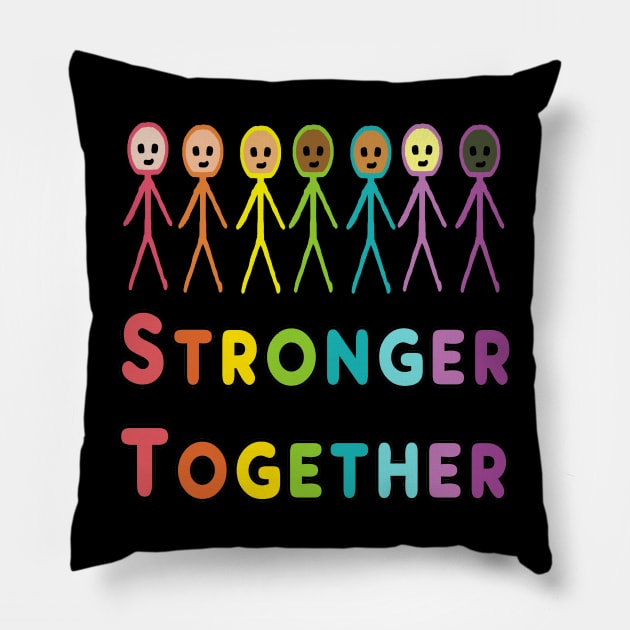 Stronger Together Pillow by Mark Ewbie