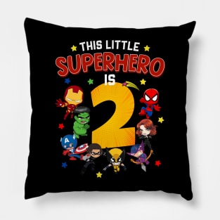 This Little Superhero Is 2 Birthday Superhero 2 Year Old Boy Pillow