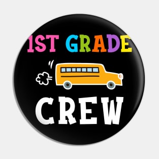 1st Grade Crew T-shirt Back to School Teacher Gifts Pin