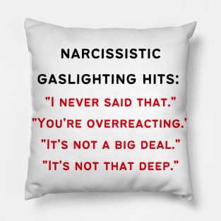 Narcissistic Gaslighting Hits Pillow