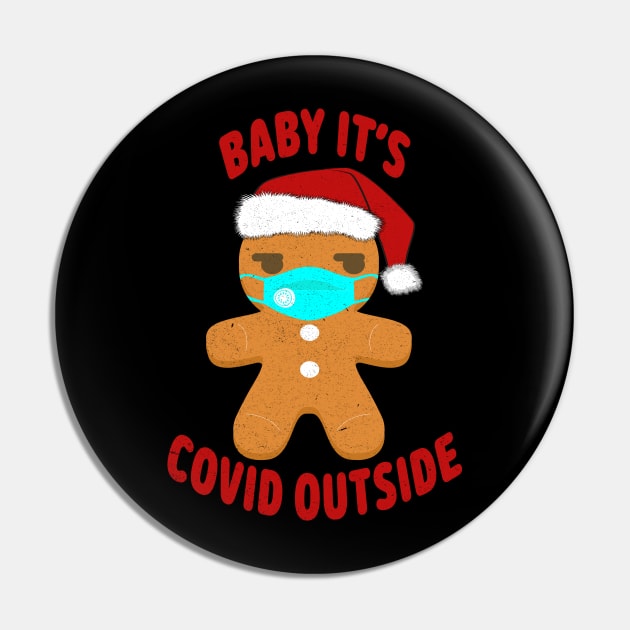 Baby, It's Covid Outside. Pin by MZeeDesigns