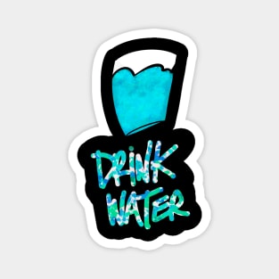 Drink water Magnet