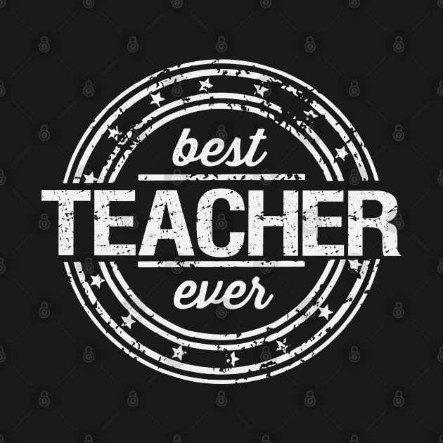 BEST TEACHER EVER by NASMASHOP