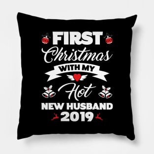 2019 Couple Gift First Christmas With My Hot New Husband Pillow