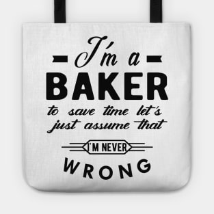 Baker - To save time Tote