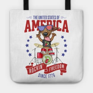 Funny and cute Red white and blue Doxie USA Rockin Freedom Since 1776 Dachshund drummer Tote