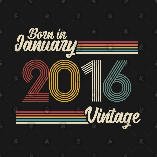 Vintage Born in January 2016 by Jokowow