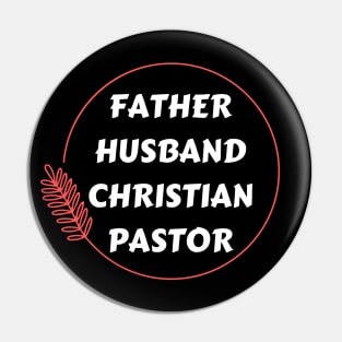 Father Husband Christian Pastor Pin