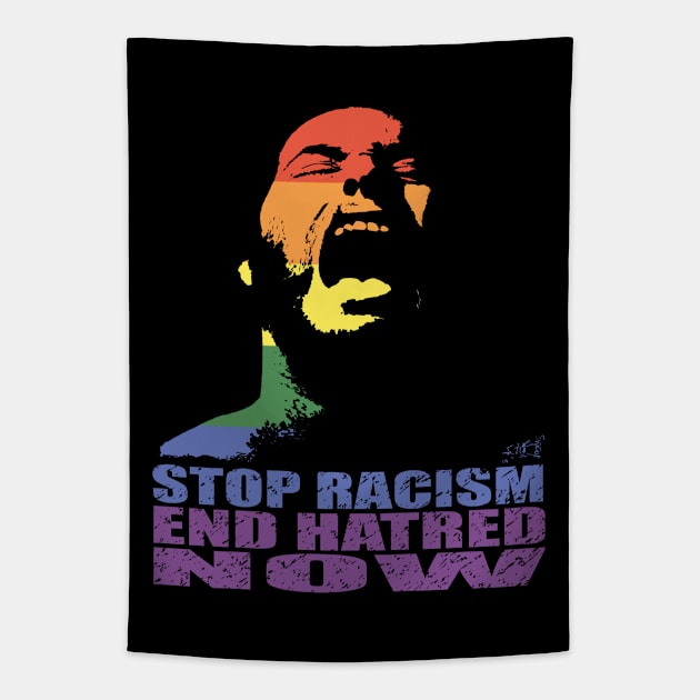 STOP RACISM END HATRED NOW - PRIDE IN SOLIDARITY by Swoot Tapestry by EdantzDesign