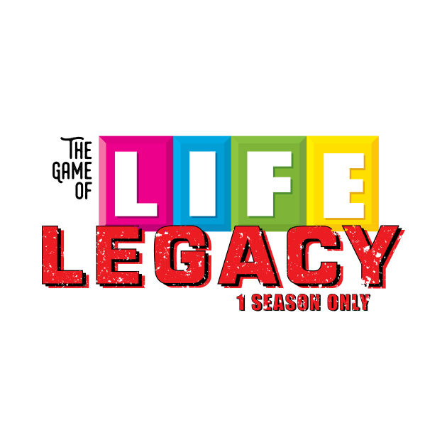 The Game of Life - Legacy Edition by RollForTheWin