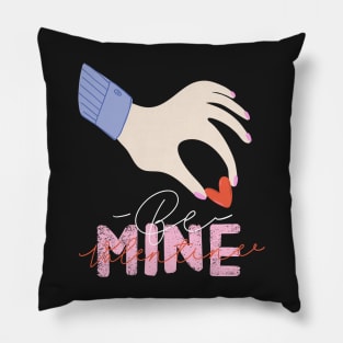 Be my Valentine Pillow