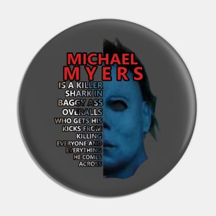 Michael Myers - Killer Shark Pin