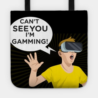 funny headset cant see you im gaming Tote