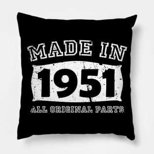 Made 1951 Original Parts 70th Birthday Pillow