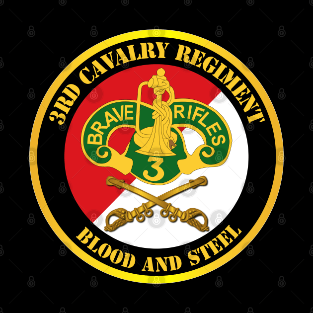 3rd Cavalry Regiment DUI - Red White - Blood and Steel by twix123844