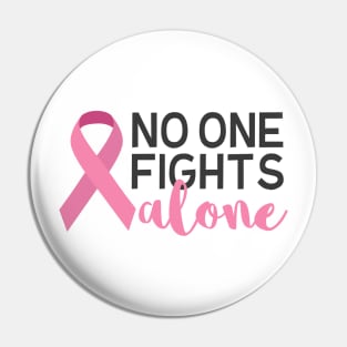 No One Fights Alone Pin