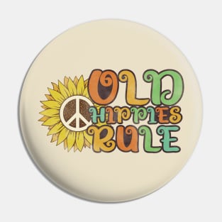 Old Hippies Rule Pin