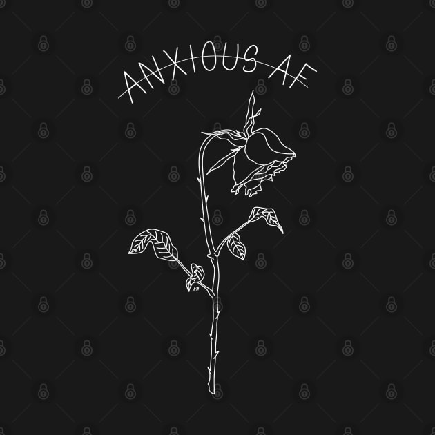 Anxious AF by LadyMorgan