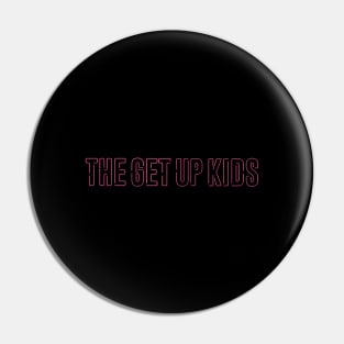 The Get Up Kids 2 Pin