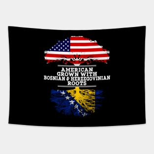 American Grown With Bosnian Herzegovinian Roots - Gift for Bosnian Herzegovinian From Bosnia  Herzegovina Tapestry