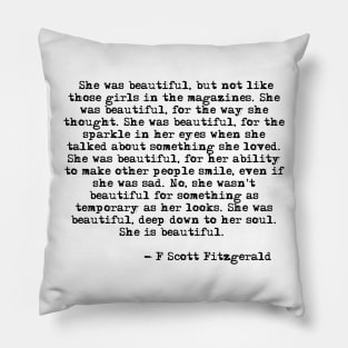 She was beautiful - Fitzgerald quote Pillow