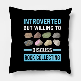 Introverted Rock Collecting Rocks Rockhound Rockhounding Pillow