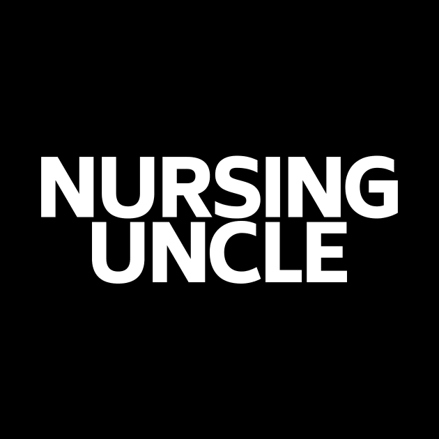 Nursing uncle by Word and Saying