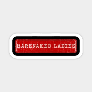 vintage retro plate Barenaked Ladies Magnet