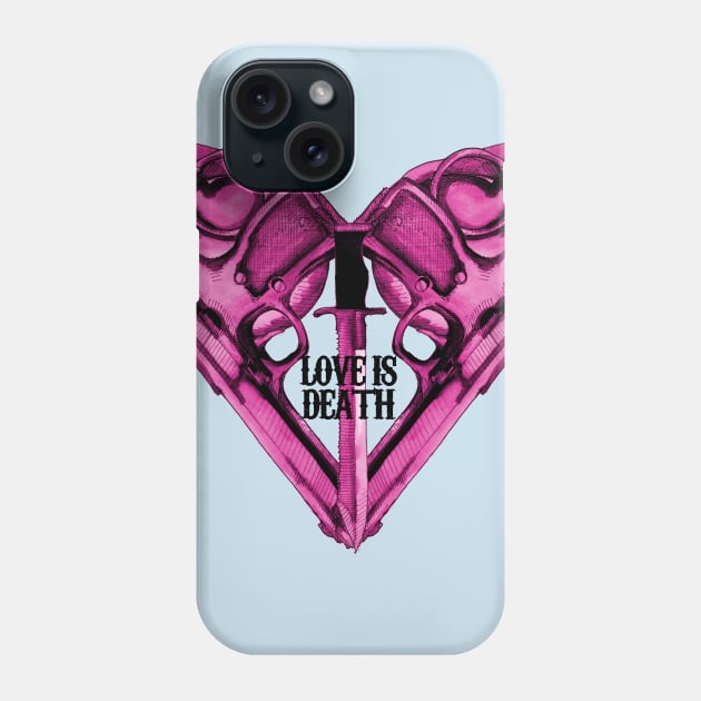 Love is Death Phone Case by LVBart